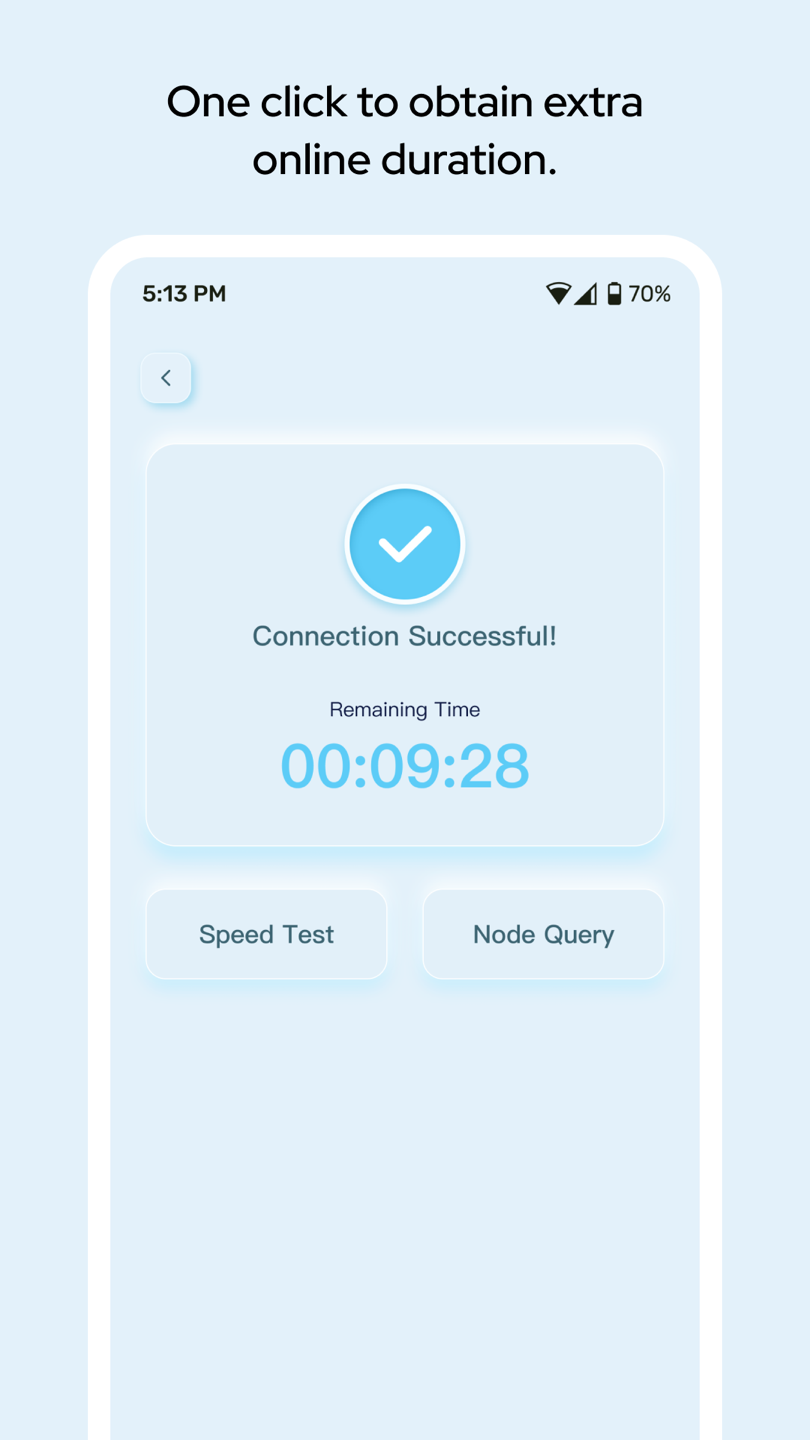 Successful connection with remaining time and network tools